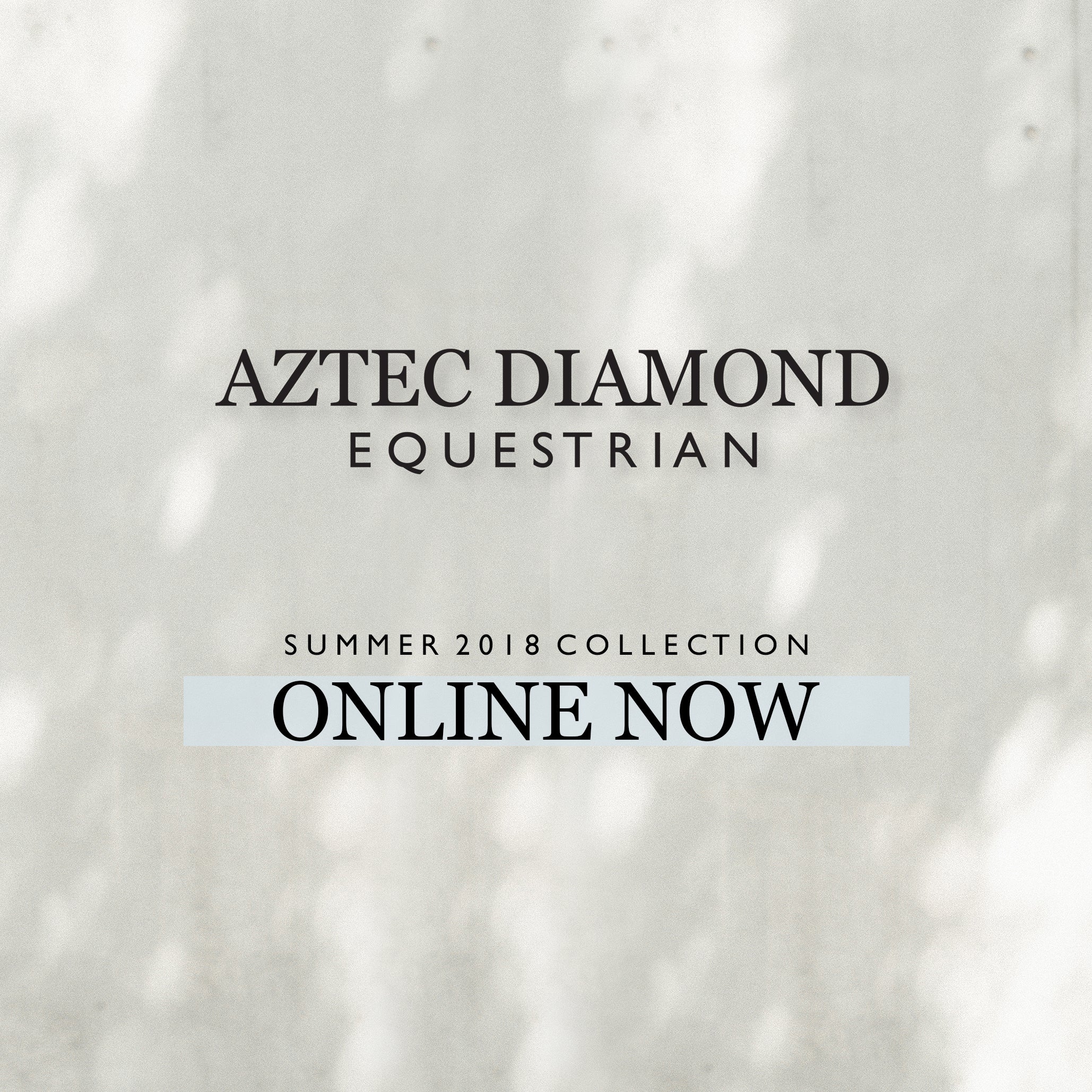 Summer 2018 Collection - Online Now!!